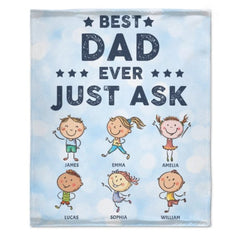 Gift For Dads - Best Dad Ever, Just Ask - Personalized Blanket - joliny