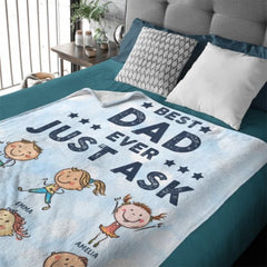 Gift For Dads - Best Dad Ever, Just Ask - Personalized Blanket - joliny