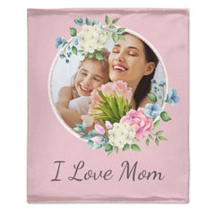 I Love Mom Floral Photo Custom Blanket - joliny