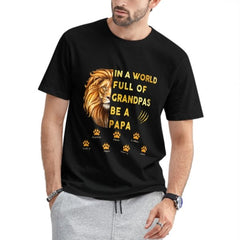 Lion Head Be A Papa Father‘s Day Old Man Personalized Shirt - joliny