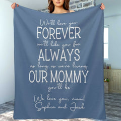 Mommy You Will Be Custom Blanket - joliny