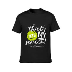 That's My Senior Shirt - Graduation Gifts - joliny