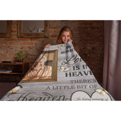 There’s A Little Bit Of Heaven In Our Home - Memorial Personalized Custom Blanket - Upload Image, Sympathy Gift For Family Members - joliny