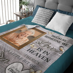 There’s A Little Bit Of Heaven In Our Home - Memorial Personalized Custom Blanket - Upload Image, Sympathy Gift For Family Members - joliny