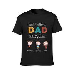 This Awesome Dad Belongs To - Personalized Unisex T-Shirt - Gift for Dad - joliny