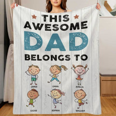 This Awesome Dad Belongs To These - Personalized Blanket - joliny