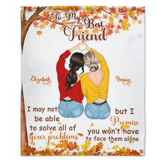 To My Best Friend - I Promise You Won't Have To Face Them Alone - Personalized Blanket - joliny