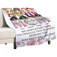 We Hope Every Time You Snuggle This Blanket - Family Personalized Custom Blanket - Birthday Gift For Mom - joliny