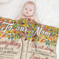 We Will Always Be Your Little Babies - Family Personalized Custom Blanket - Birthday Gift For Mom From Daughter - joliny