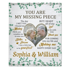 You Are My Missing Piece - Personalized Custom Blanket - Upload Image, Gift For Couple, Husband Wife, Anniversary, Engagement, Wedding, Marriage Gift, Christmas Gift - joliny