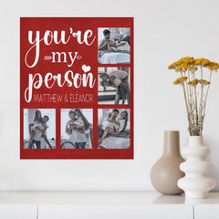 You're My Person Photo Canvas - joliny